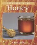 Honey (From Farm to You)