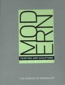 Modern Painting and Sculpture 1880 to the Present From the Museum of MOdern Art