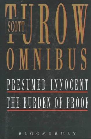 Scott Turow Omnibus (Burden of Proof / Presumed Innocent)