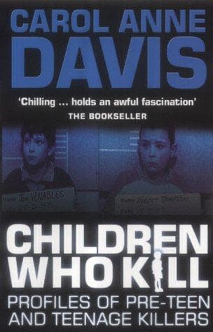 Children Who Kill