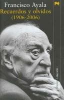 Recuerdos y Olvidos, 1906-2006/ Memories and Oblivions, 1906-2006