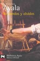 Recuerdos Y Olvidos/ Memories and Oblivions