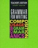 Grammar for Writing, Sixth Course, Grades 11-12