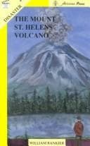 The Mount St. Helens Volcano (Take Ten: Disaster)