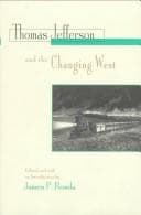 Thomas Jefferson and the Changing West