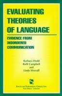 Evaluating theories of language