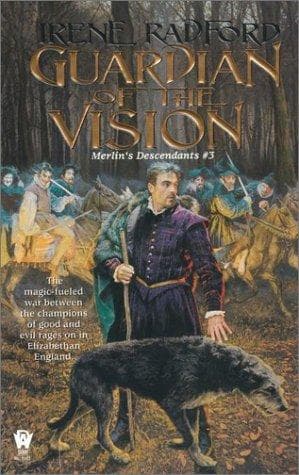 Guardian of the Vision (Merlin's Descendants, Vol. 3)