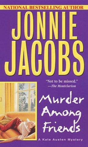 Murder Among Friends (Kate Austen Mystery)