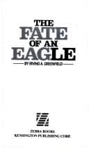 The Fate of an Eagle