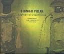 Sigmar Polke: History of Everything