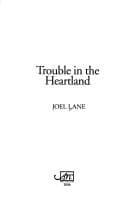 Trouble in the Heartland