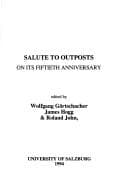 Salute to Outposts on its fiftieth anniversary