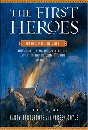 The First Heroes