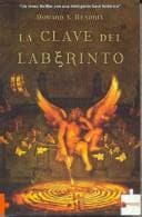 La Clave Del Laberinto/ Labyrinth's Key