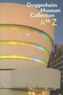 Guggenheim museum collection A to Z