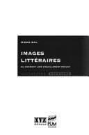Images littéraires, ou, Comment lire visuellement Proust