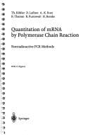 Quantitation of mRNA by polymerase chain reaction