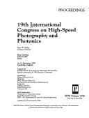 19th International Congress on High-Speed Photography and Photonics
