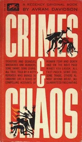 Crimes and Chaos