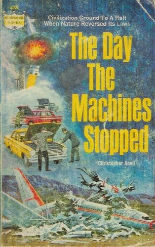 The Day the Machines Stopped