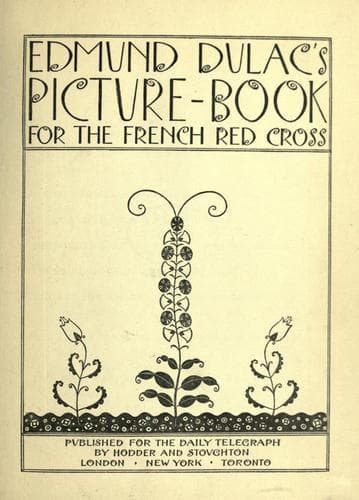 Edmund Dulac's picture-book for the French Red cross
