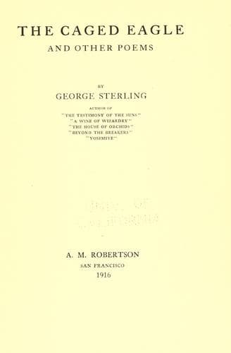 The caged eagle, and other poems