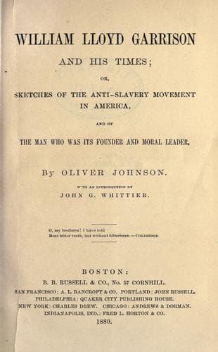 William Lloyd Garrison and his times