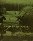 Land, spirit, power