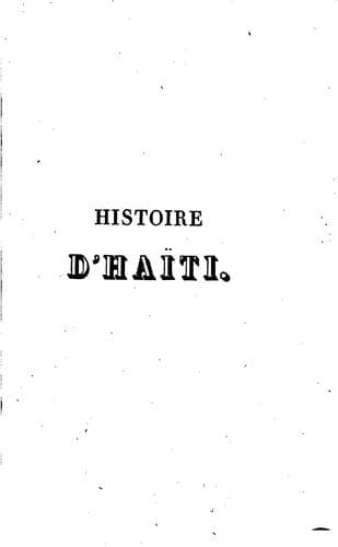 Histoire d'Haïti (île de Saint-Domingue), depuis sa découverte jusqu'en 1824