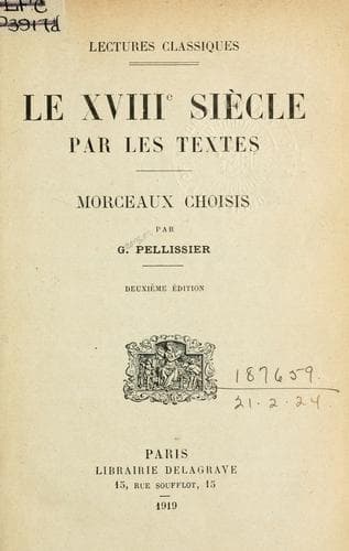 Le Dix-huitième siècle par les textes, morceaux choisis