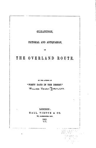 Gleanings, Pictorial and Antiquarian, on the Overland Route