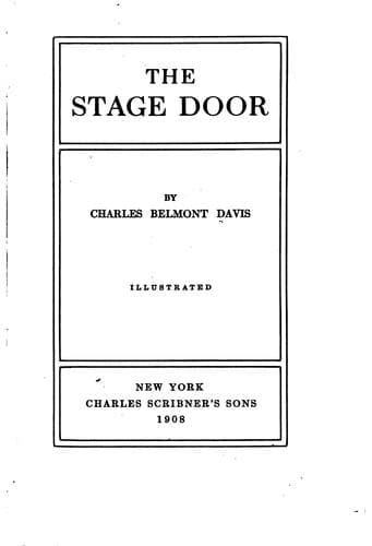 The Stage Door: Illustrated