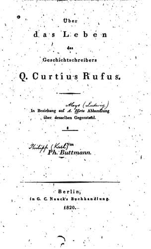 Über das Leben des Geschichtschreibers Q. Curtius Rufus: In Beziehung auf A. Hirts Abhandlung ..