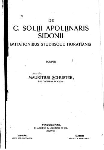 De C. Lollii Apollinaris Sidonii imitationibus studiisque Horatianis