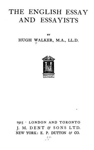 The English essay and essayist