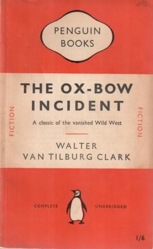 The Ox-Bow incident