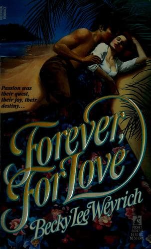 Forever, for love