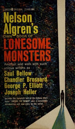 Nelson Algren's own book of lonesome monsters