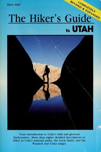 The hiker's guide to Utah