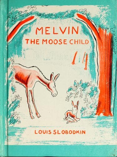 Melvin, the moose child
