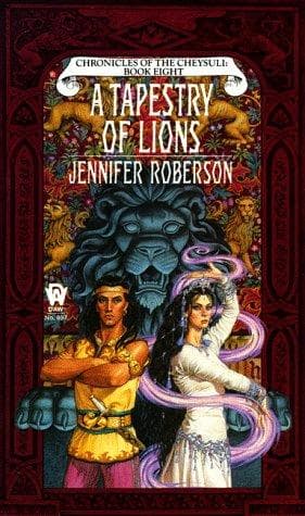 A Tapestry of Lions (Cheysuli)