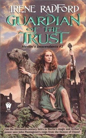 Guardian of the Trust (Merlin's Descendants #2) (Merlin's Descendants)