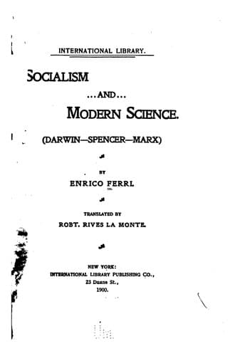 Socialism and modern science. (Darwin, Spencer, Marx)