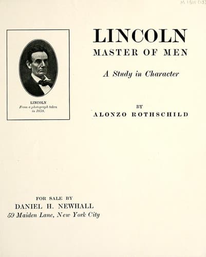 Lincoln, master of men