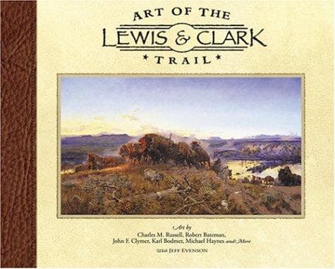 Art of the Lewis & Clark Trail