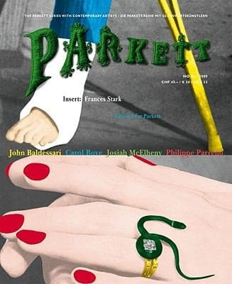 Parkett John Baldessari Carol Bove Josiah Mcelheny Philippe Parreno