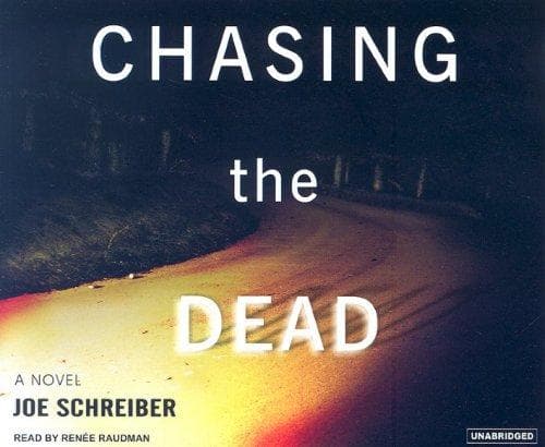 Chasing the Dead
