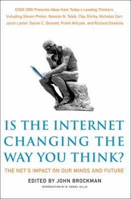 Is The Internet Changing The Way You Think The Nets Impact On Our Minds And Future