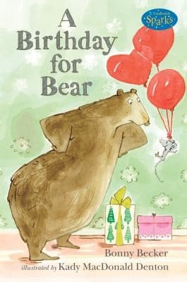 Birthday For Bear Candlewick Sparks