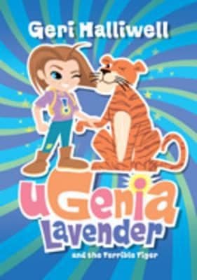 Ugenia Lavender And The Terrible Tiger